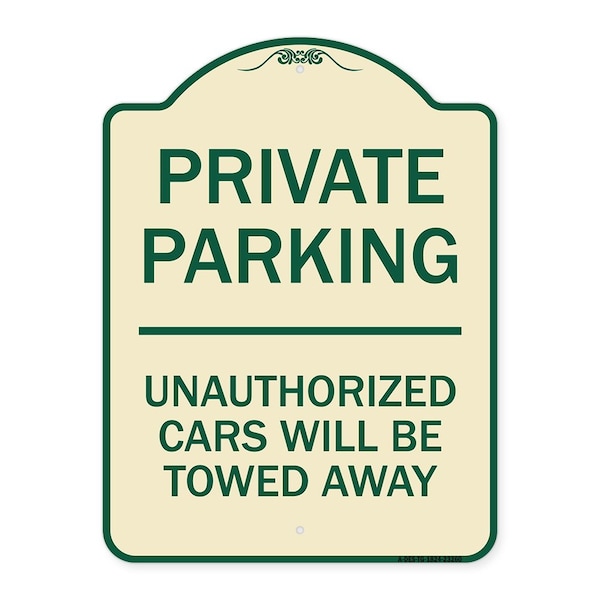 Signmission Private Parking Unauthorized Cars Will Towed Away Heavy-Gauge Alum Sign, 24" x 18", TG-1824-23260 A-DES-TG-1824-23260 - main